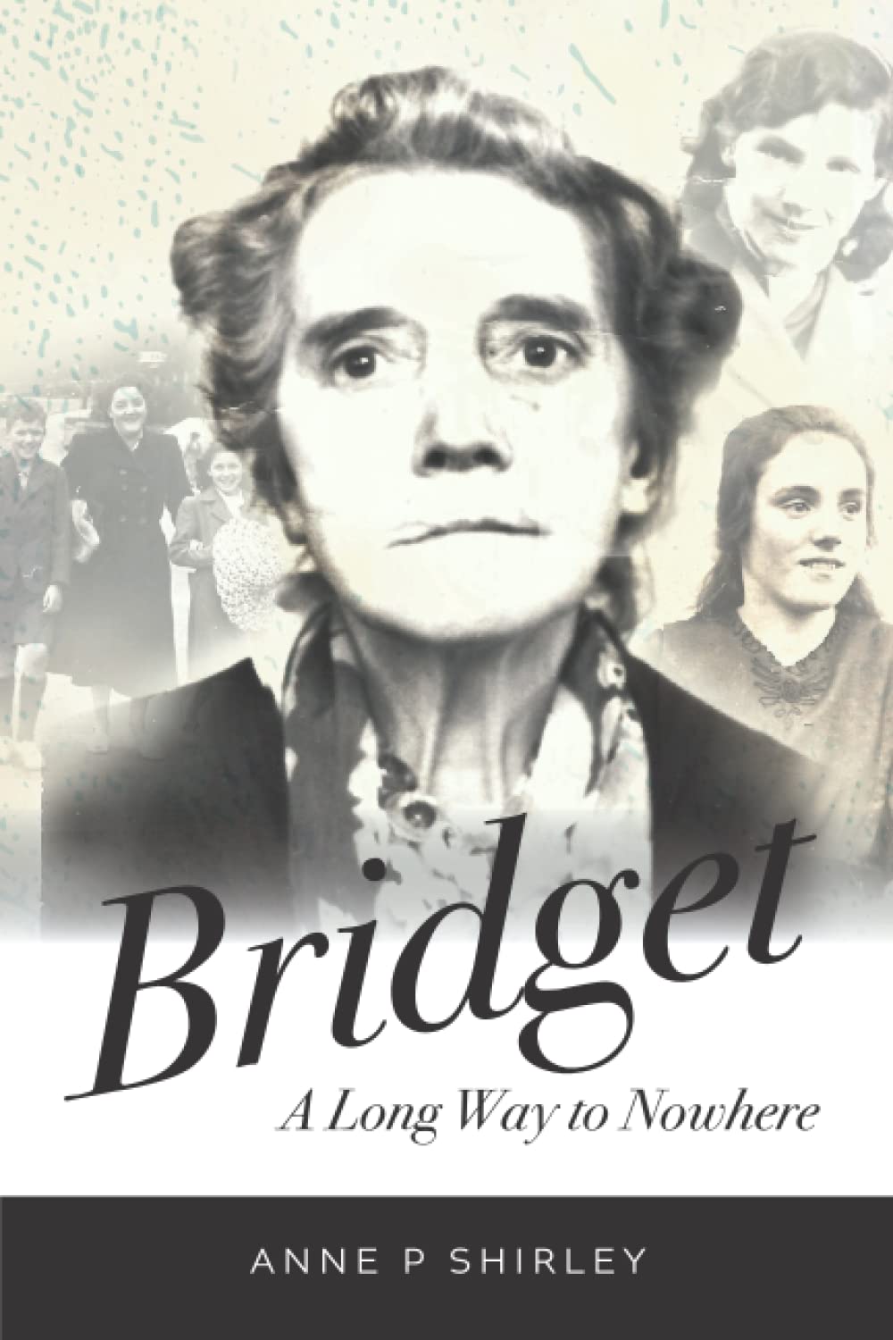 Bridget: A Long Way To Nowhere