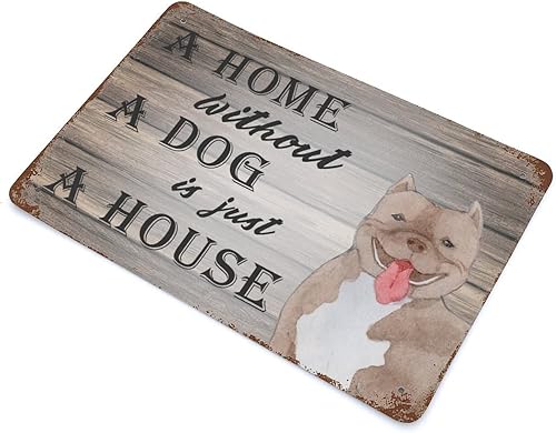 Miniatura 5 de Placa de metal con texto en inglés «A House Without A Dog Is Just A House» con texto en inglés «American Bully Dog», decoración rústica para pared
