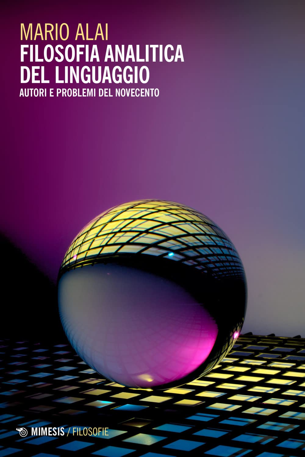 Filosofia Analitica Del Linguaggio. Autori E Problemi Del Novecento - 4
