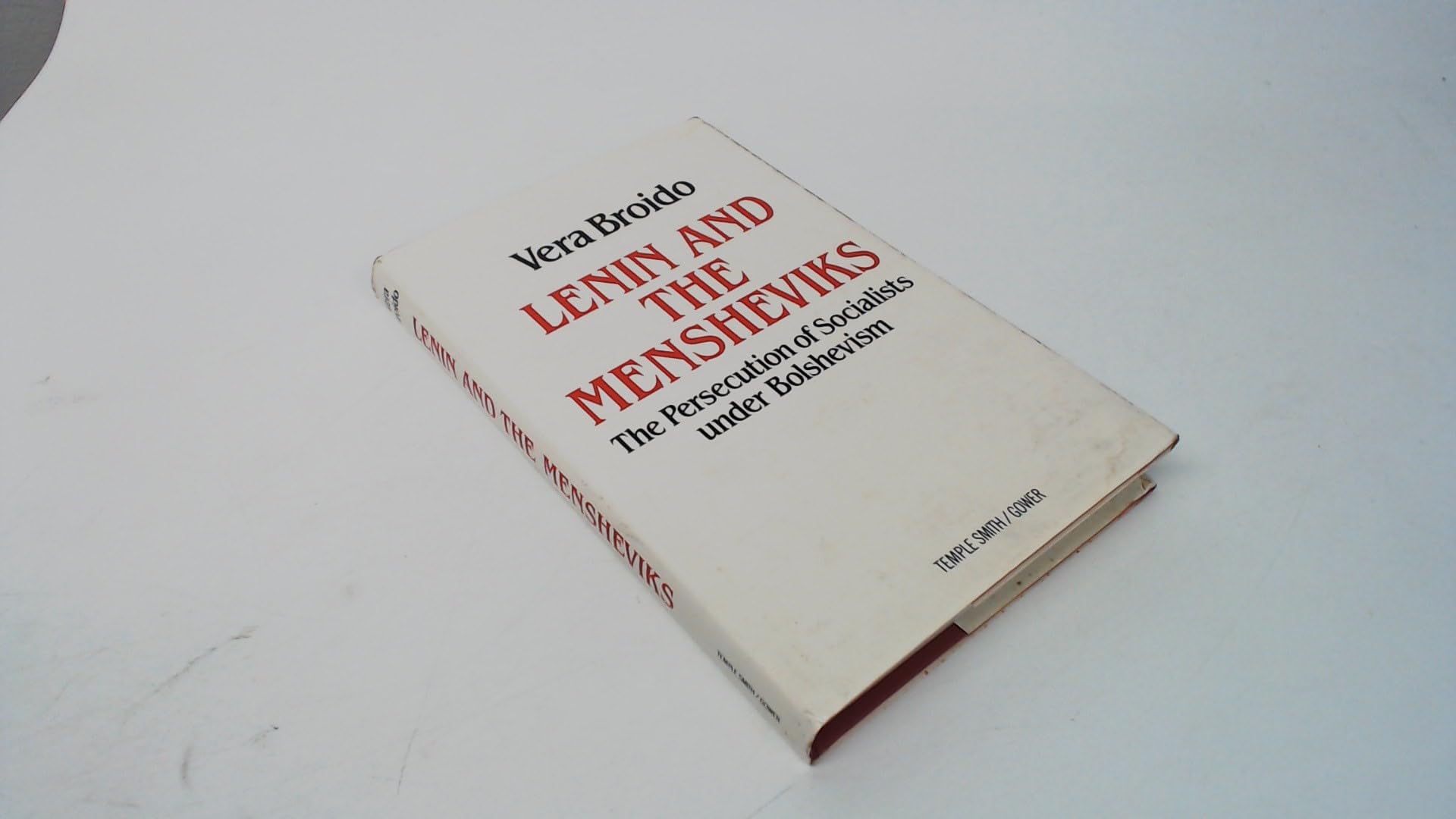 Buy Lenin and the Mensheviks: The Persecution of Socialists Under Bolshevism — BookShops.in