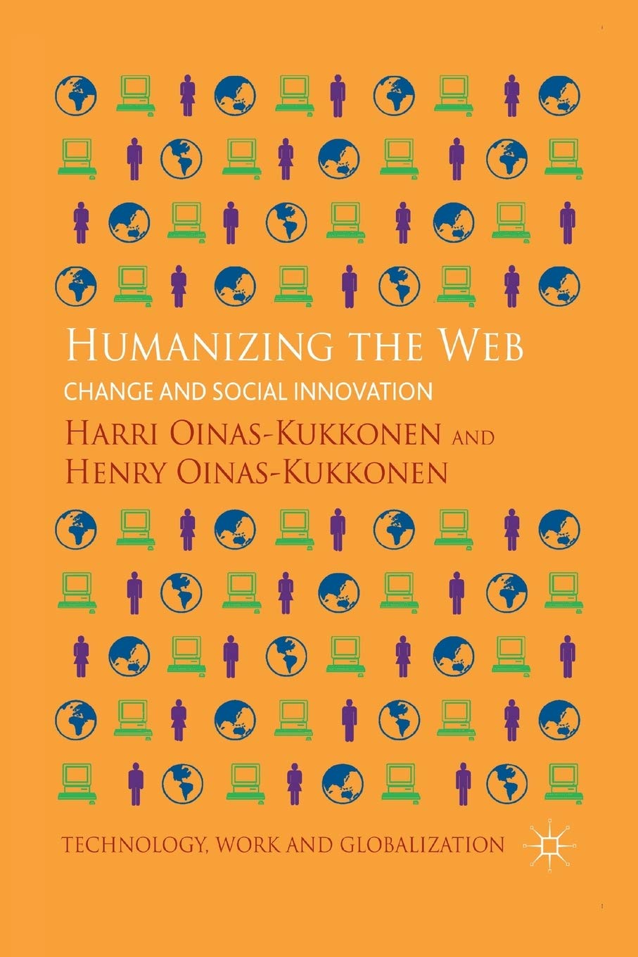 Humanizing the Web: Change and Social Innovation