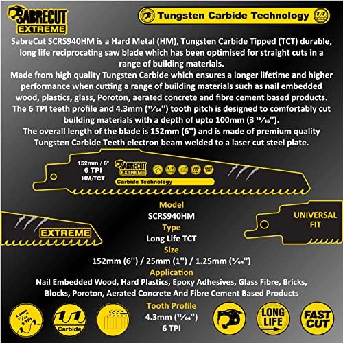 1 x SabreCut SCRS940HM Tungsten Carbide 152mm 6 TPI S940HM Aerated Concrete Brick Plastic and Metal Straight Cutting Reciprocating Sabre Saw Blade Compatible with Bosch Dewalt Makita and Many Others
