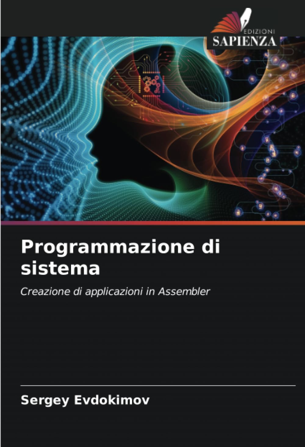 Programmazione di sistema: Creazione di applicazioni in Assembler