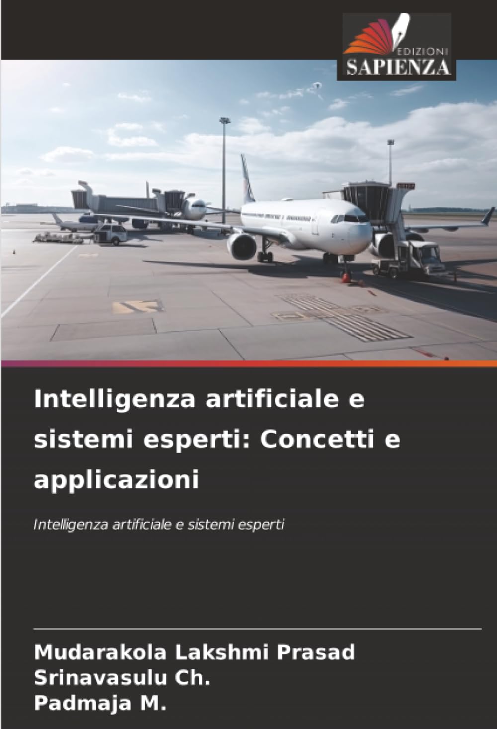 Intelligenza artificiale e sistemi esperti: Concetti e applicazioni: Intelligenza artificiale e sistemi esperti