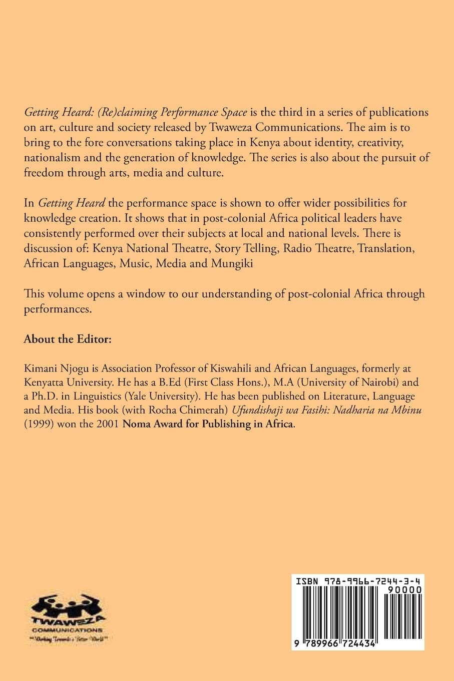 Getting Heard: [Re]claiming Performance Space in Kenya      Paperback – January 30, 2008