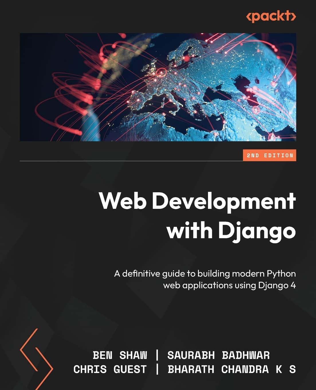 Web Development with Django: A definitive guide to building modern ...
