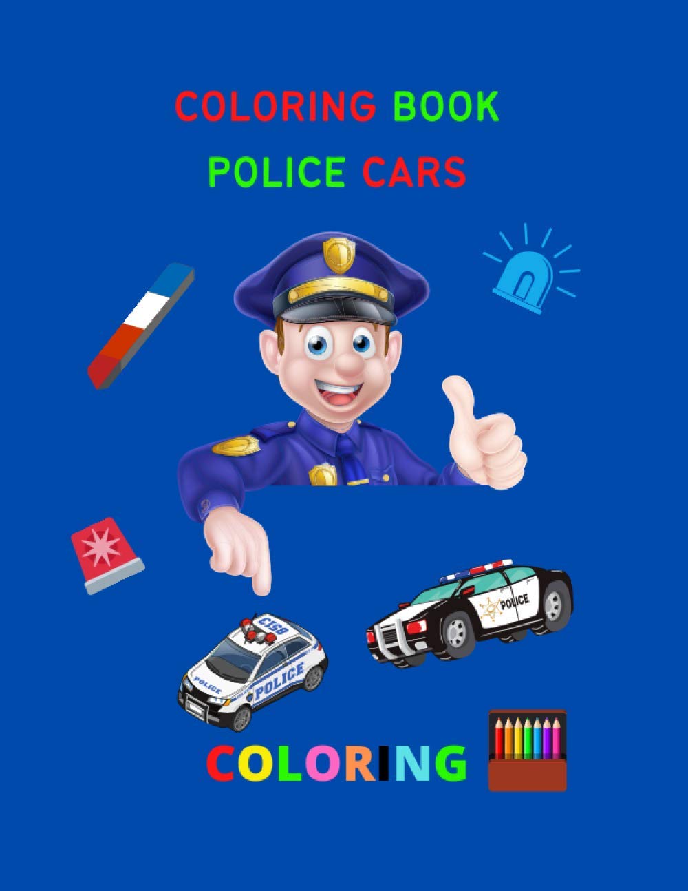 coloring book police cars: enjoy coloring police cars for kids