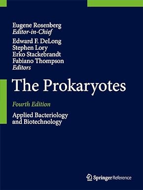 The Prokaryotes Applied Bacteriology & Biotechnology 4Ed (Hb 2013)