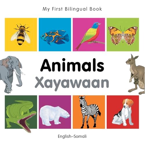 My First Bilingual Book–Animals (Xayawaan): English–Somali