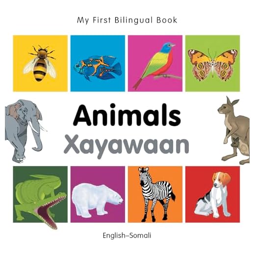 My First Bilingual Book–Animals (Xayawaan): English–Somali