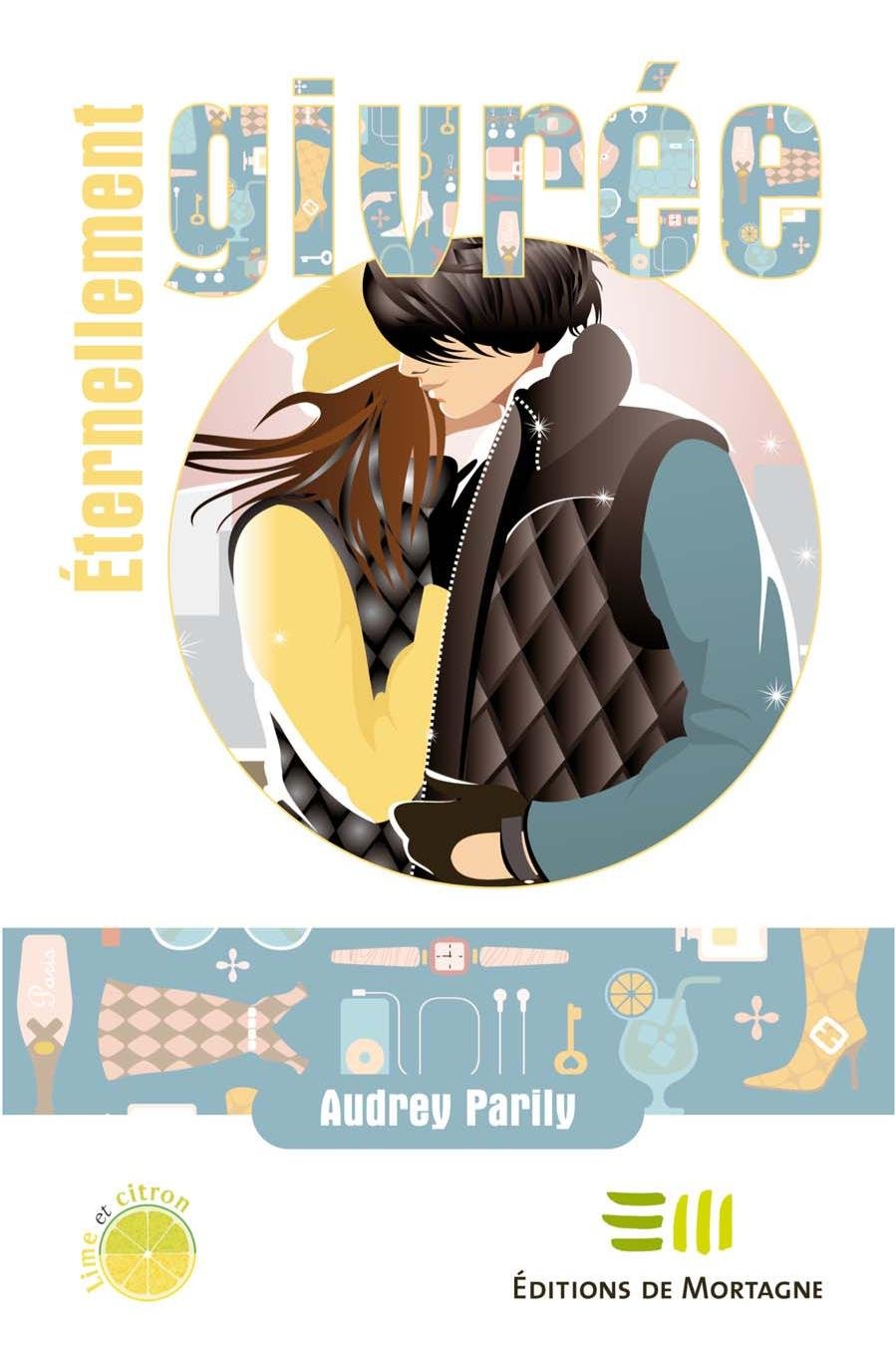 Eternellement givrée (Série Givrée) (French Edition)