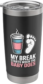 My Break Starts When The Baby Does Labor Delivery Scrub Tech Stainless Steel Insulated Tumbler