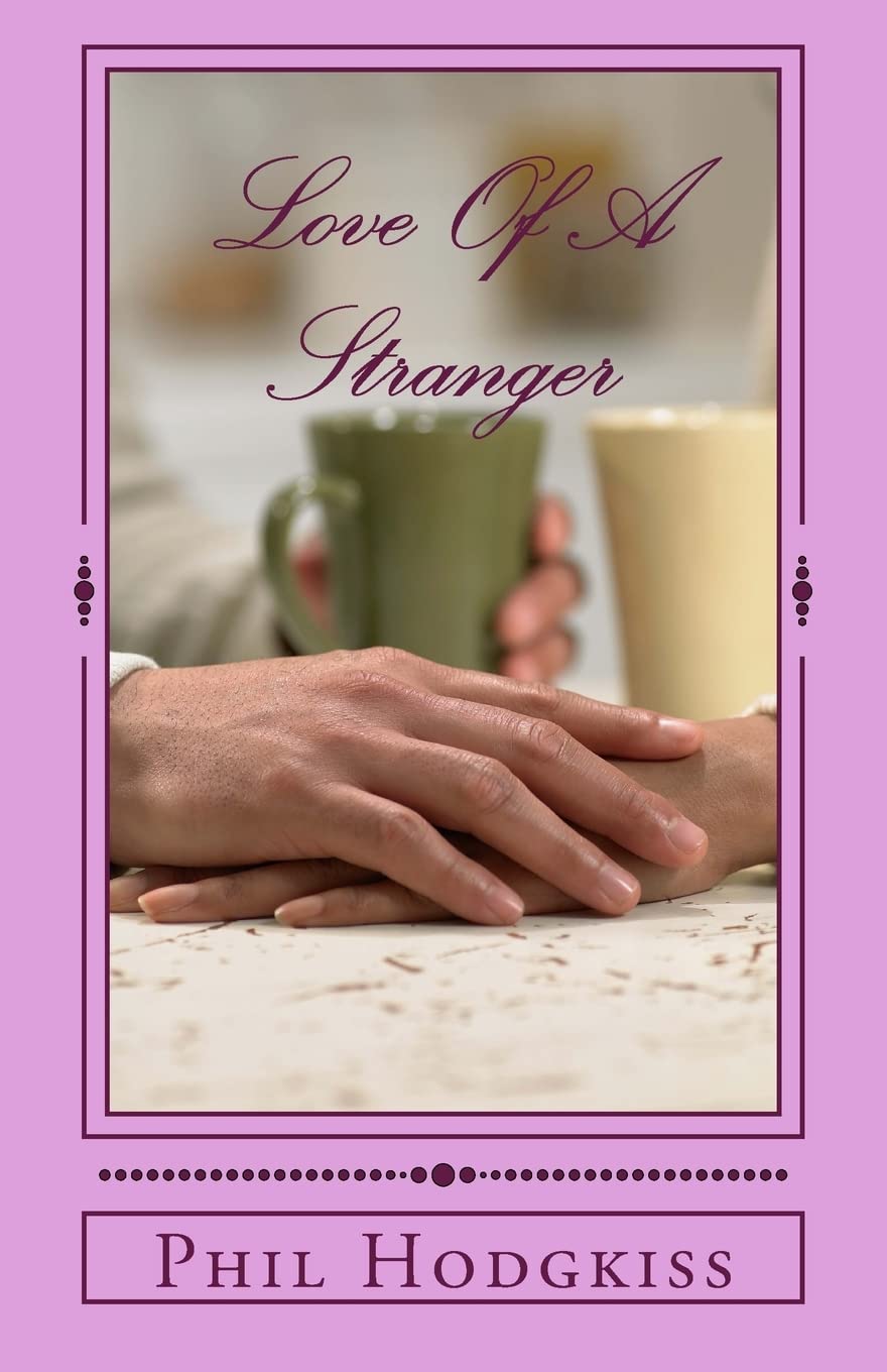 Love Of A Stranger: 2 (Jenny’s Tale)