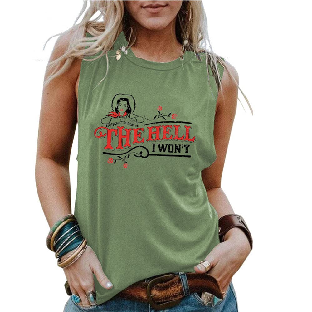 The Hell I Won't Tank Top for Women Sleeveless Summer Tops Regular Fit Funny Graphic Casual Vintage Country Shirt Olive Green