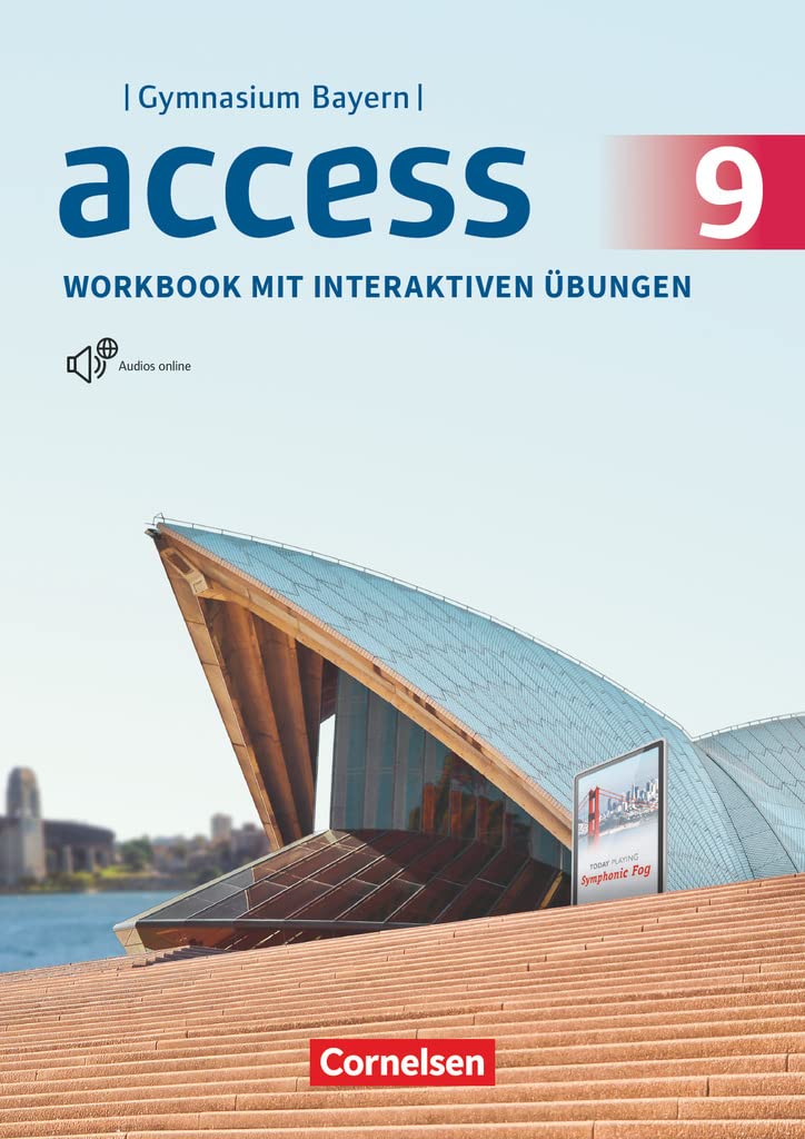 Access - Bayern 2017 - 9. Jahrgangsstufe: Workbook mit interaktiven Übungen online - Mit Audios online