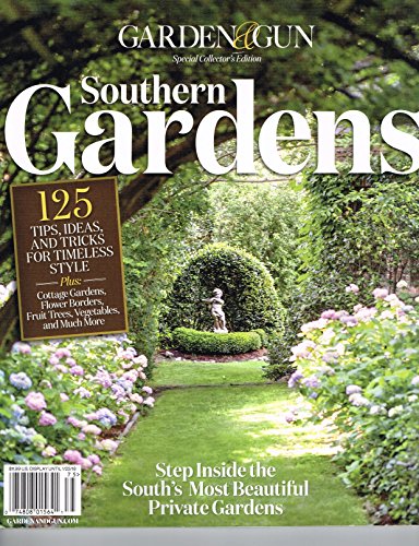 Southern Gardens (garden & Gun ) 2017 Magazine