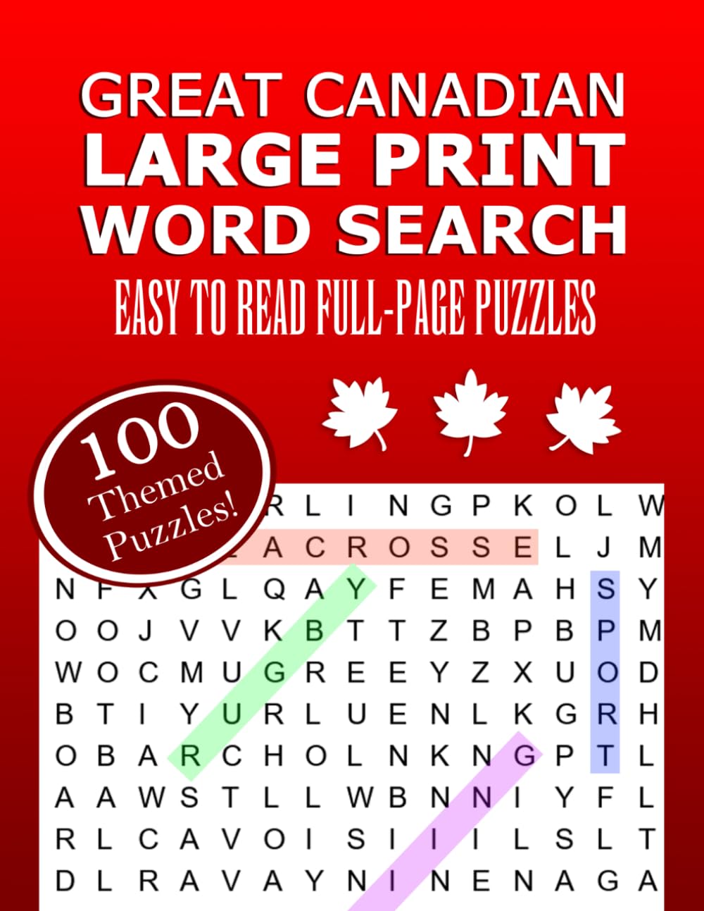 Great Canadian Large Print Word Search: 100 Themed Puzzles
