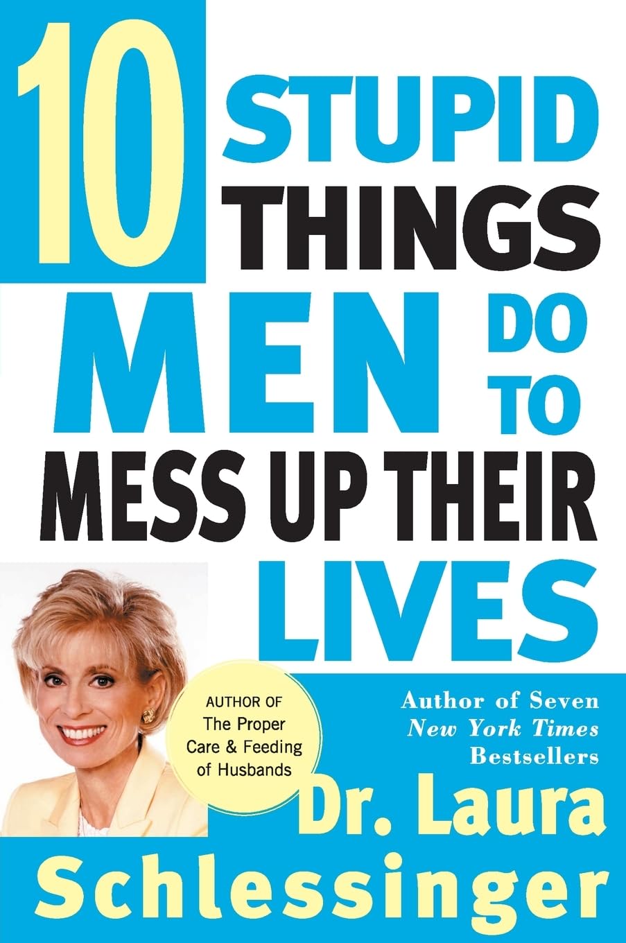 Amazon.com: Ten Stupid Things Men Do to Mess Up Their Lives