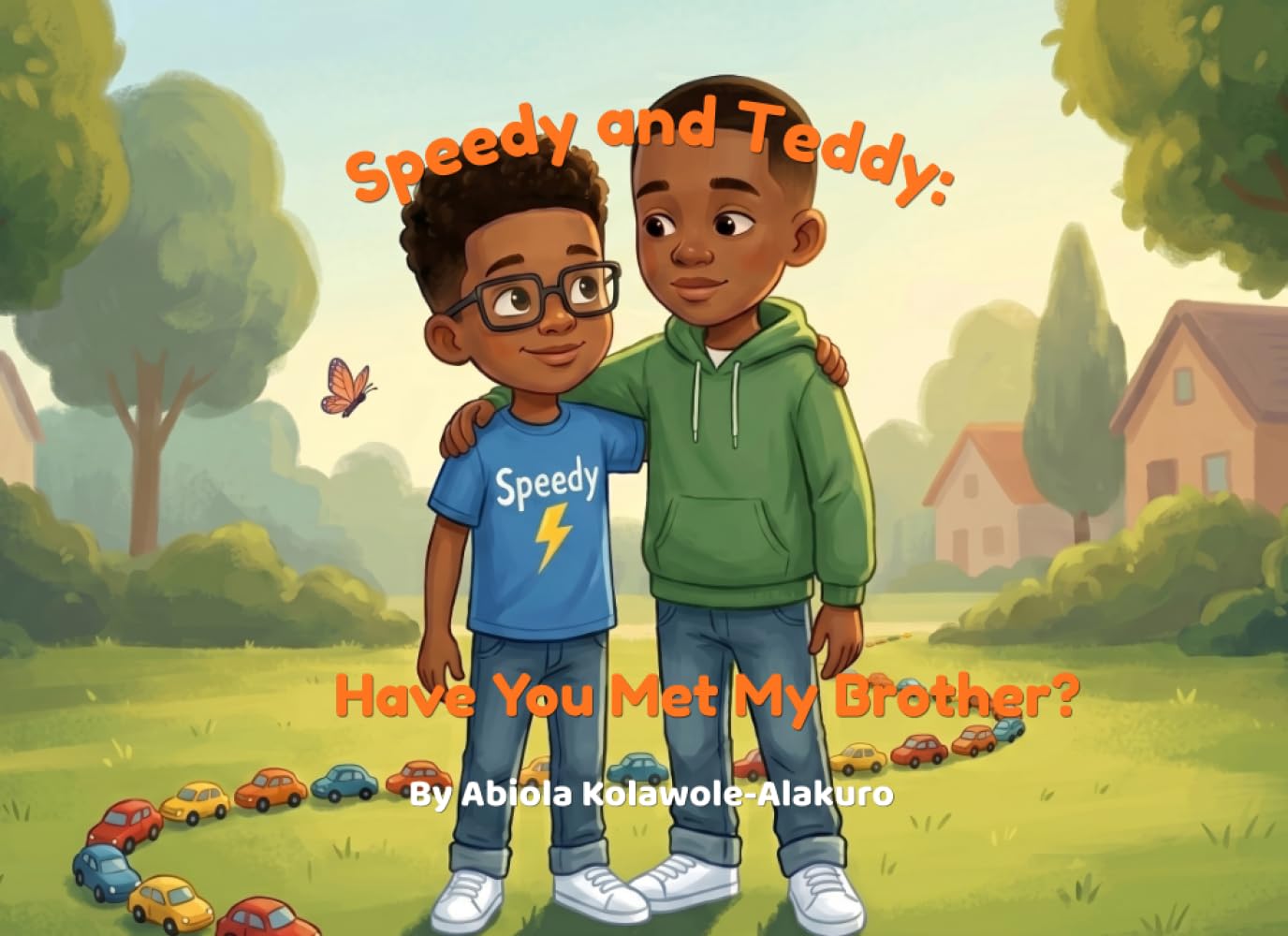 Speedy and Teddy: Have You Met My Brother