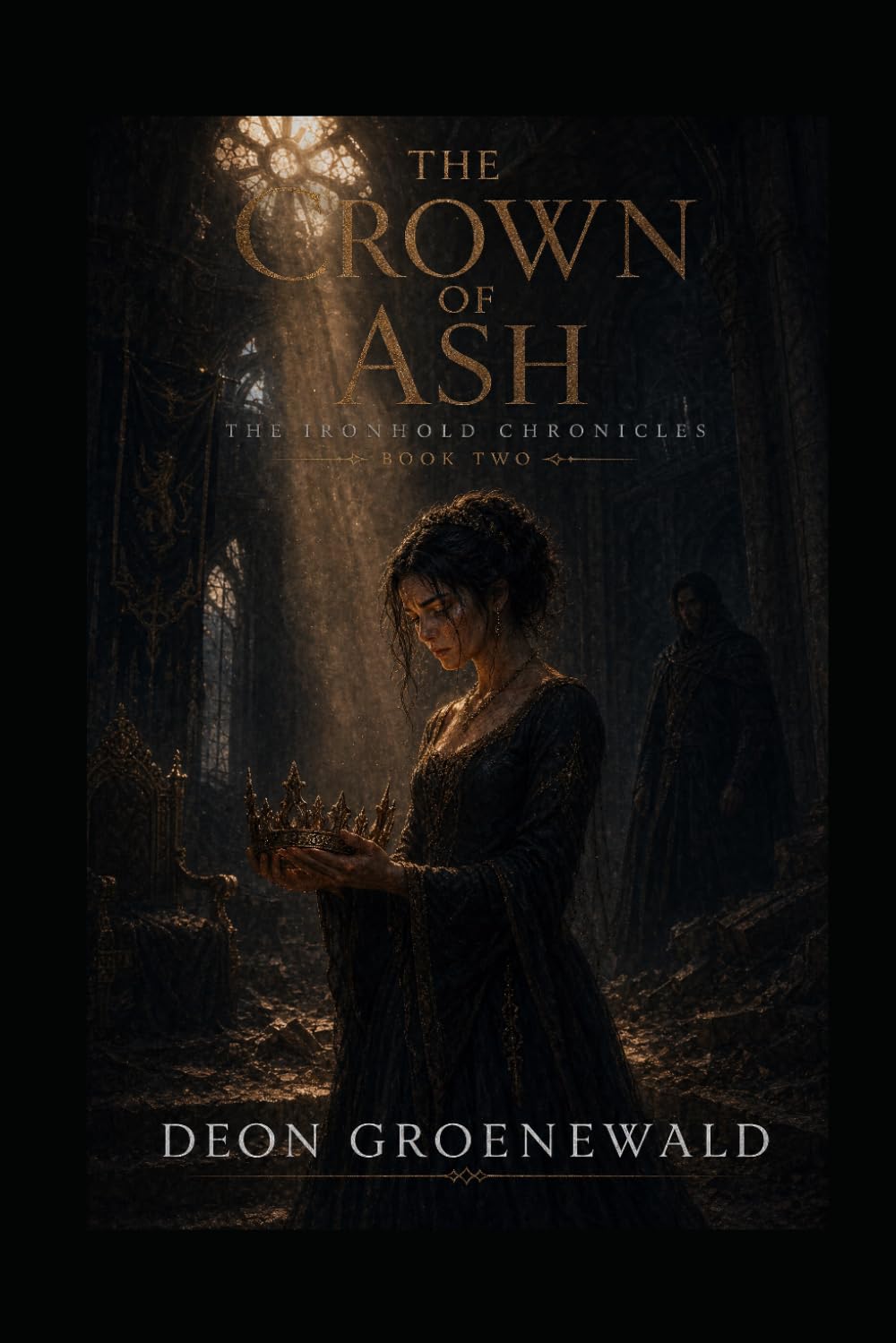 The Crown of Ash (The Ironhold Chronicles)