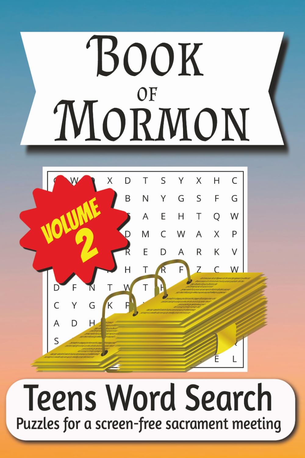 Book of Mormon Word Search for Teens: 55 LDS Scripture Puzzles for Latter-day Saint Youth | Challenging Word Search Activity Book for Teenagers Ages 12–17
