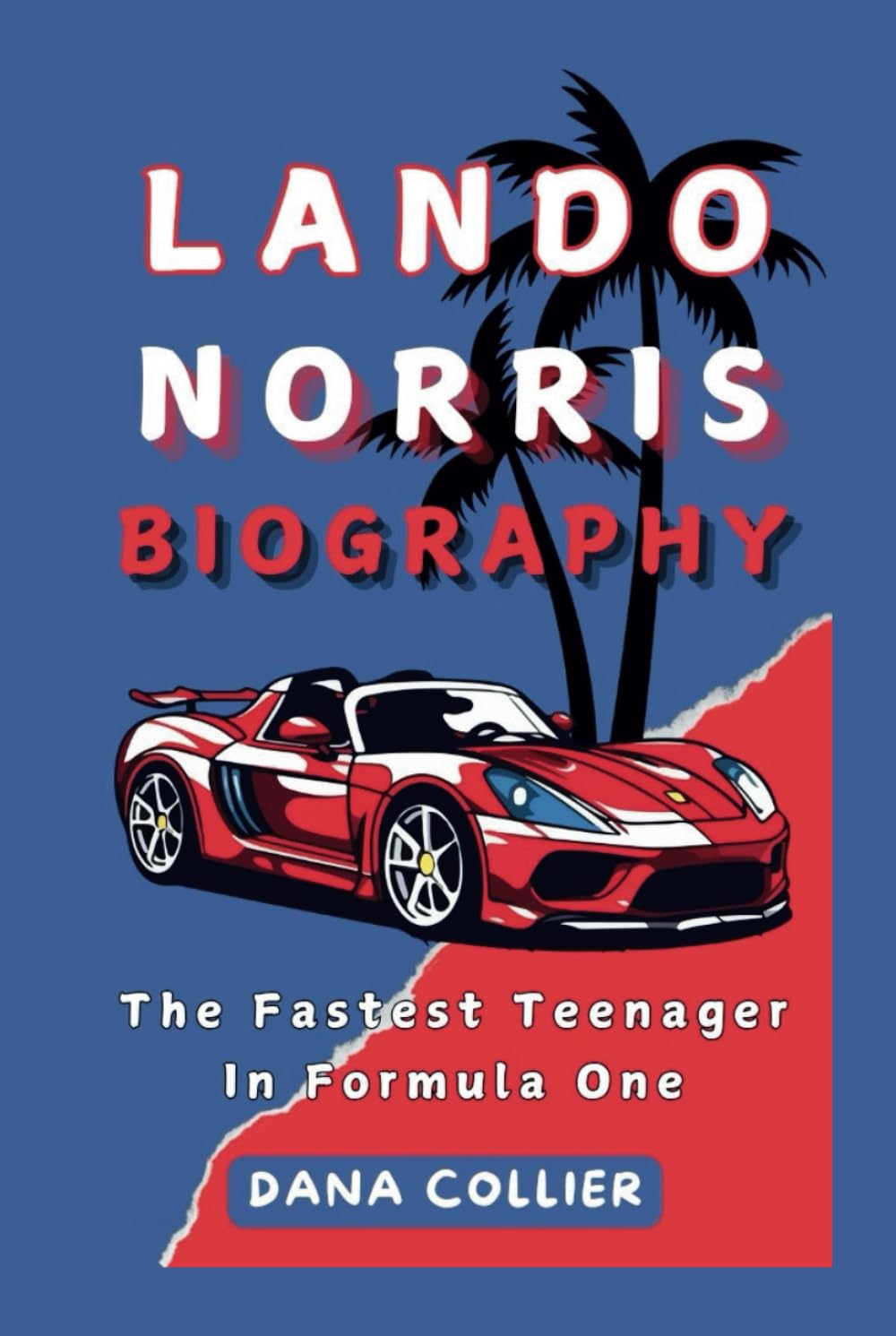 LANDO NORRIS BIOGRAPHY: The Fastest Teenager In Formula One