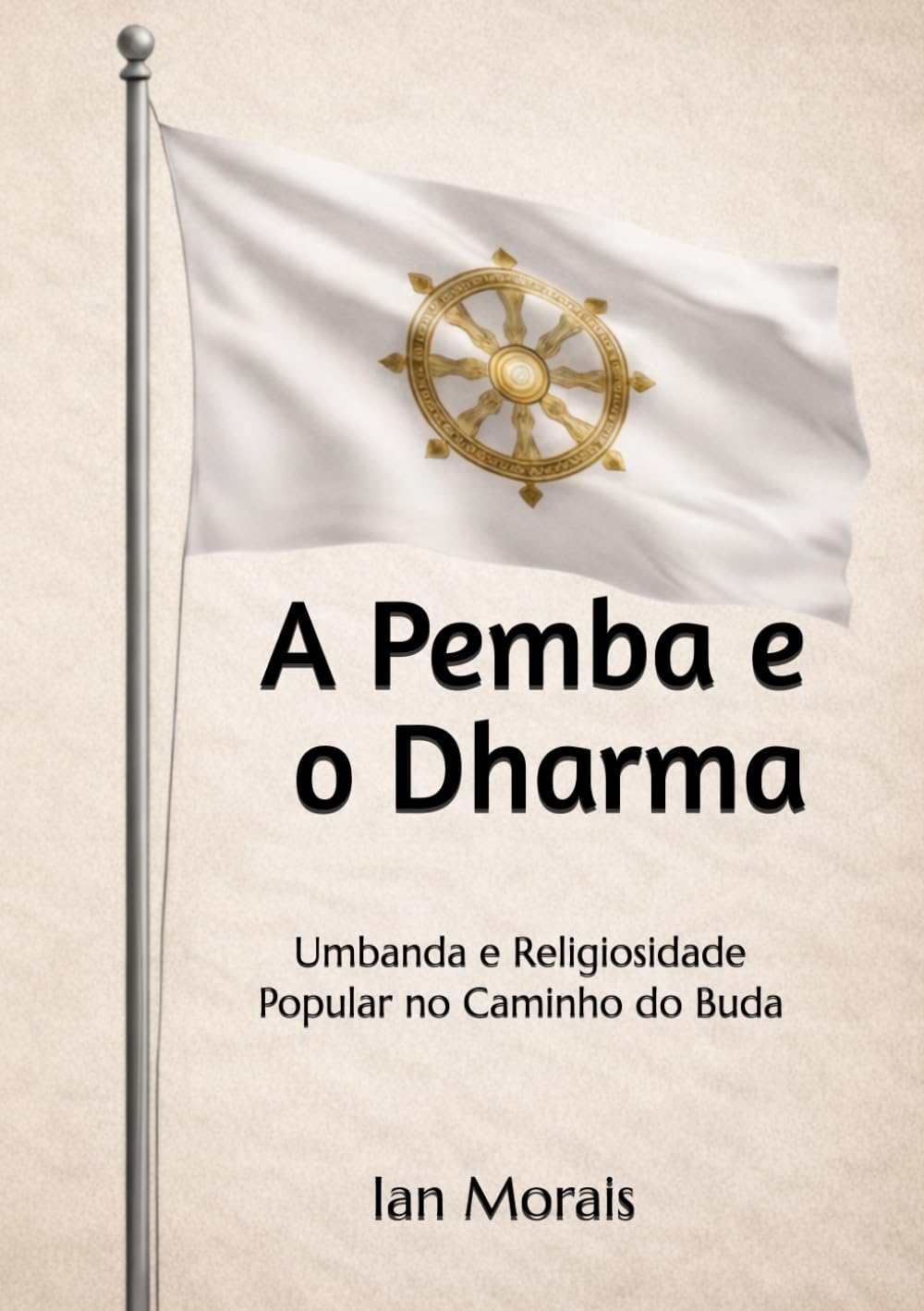 A Pemba e o Dharma: Umbanda e Religiosidade Popular no Caminho do Buda