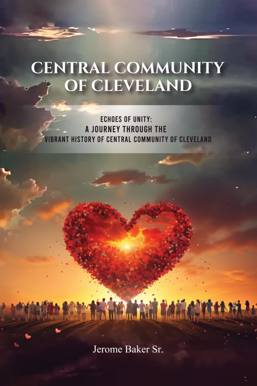 Central Community of Cleveland: Echoes of Unity: A Journey Through the Vibrant History of Central Community of Cleveland