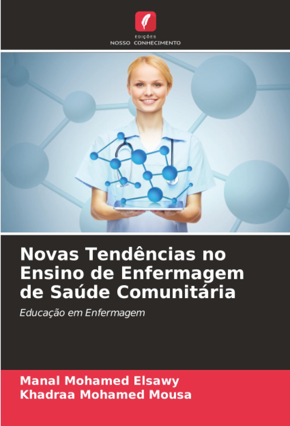 Novas Tendências no Ensino de Enfermagem de Saúde Comunitária: Educação em Enfermagem