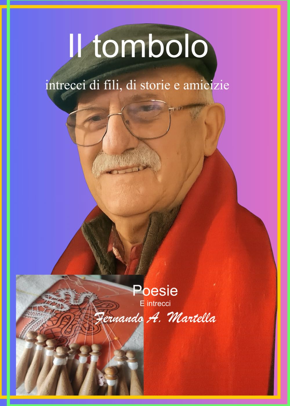 Il Tombolo: intrecci di fili, amicizie e storie di vita