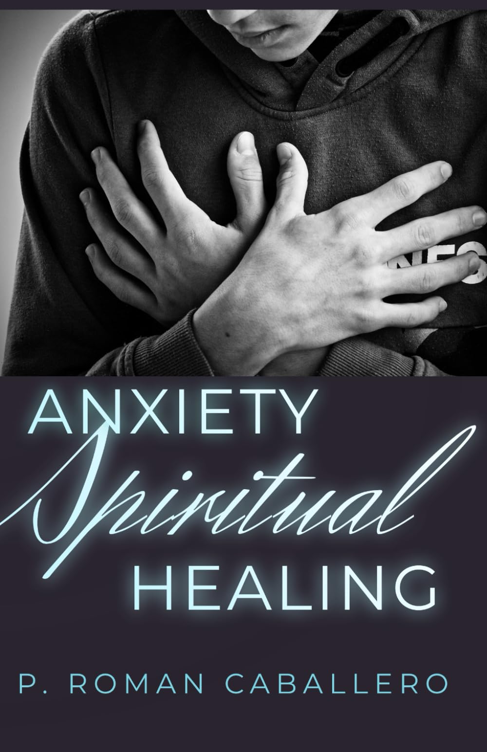 Anxiety Spiritual Healing: Christian Books Series
