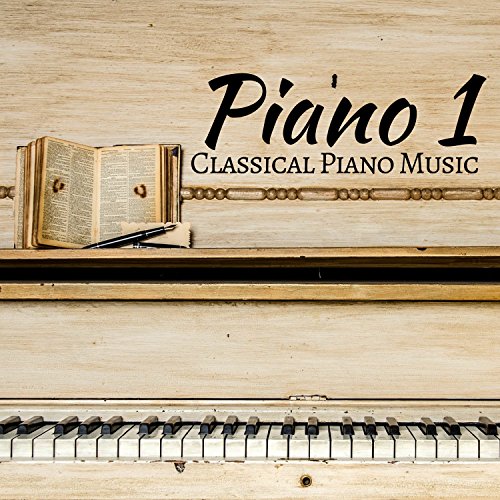 Amazon Musicで101 Classical Music MasterpiecesのPiano 1 - Classical Piano ...
