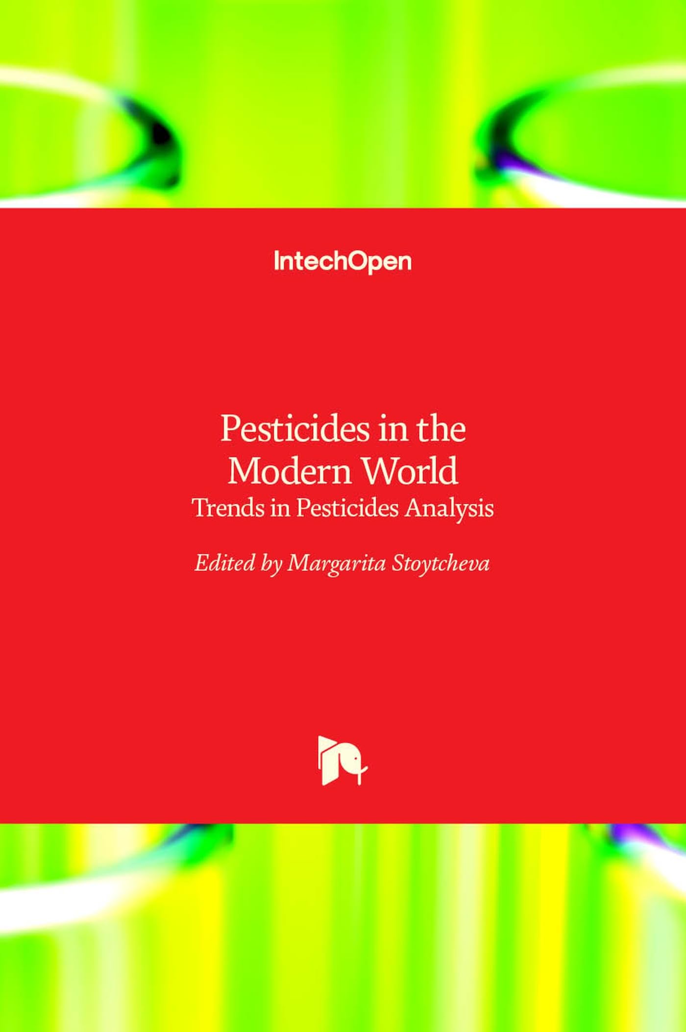Buy Pesticides in the Modern World: Trends in Pesticides Analysis — BookShops.in