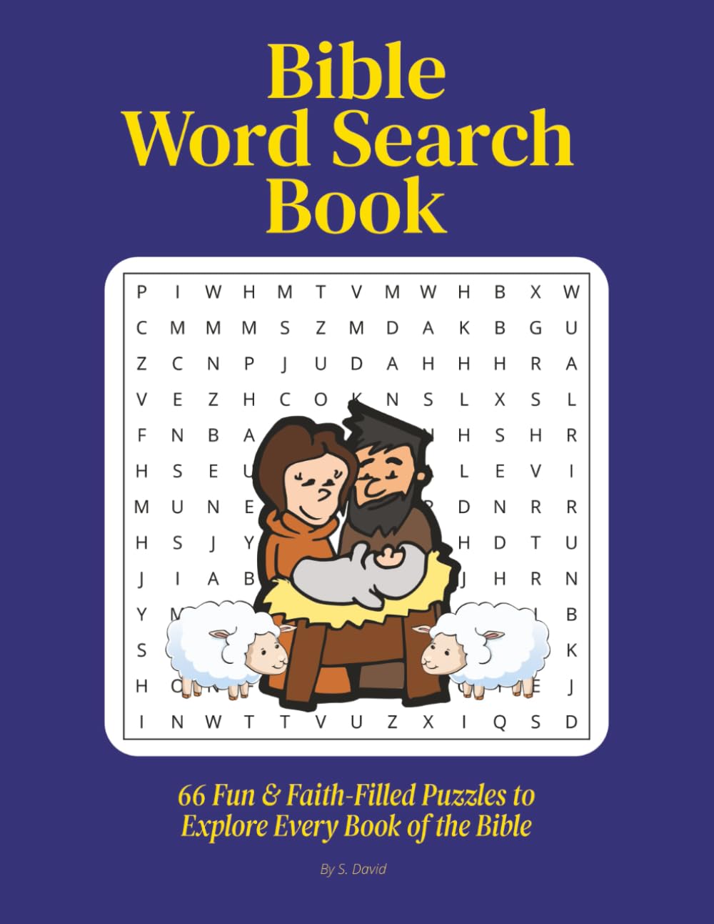 Bible Word Search Book: 66 Fun and Faith-Filled Bible Word Search Book to explore every book of the Bible. For Seniors, Adults & Teens. Large Print, ... Holidays, Travel, Relaxation, Christmas.