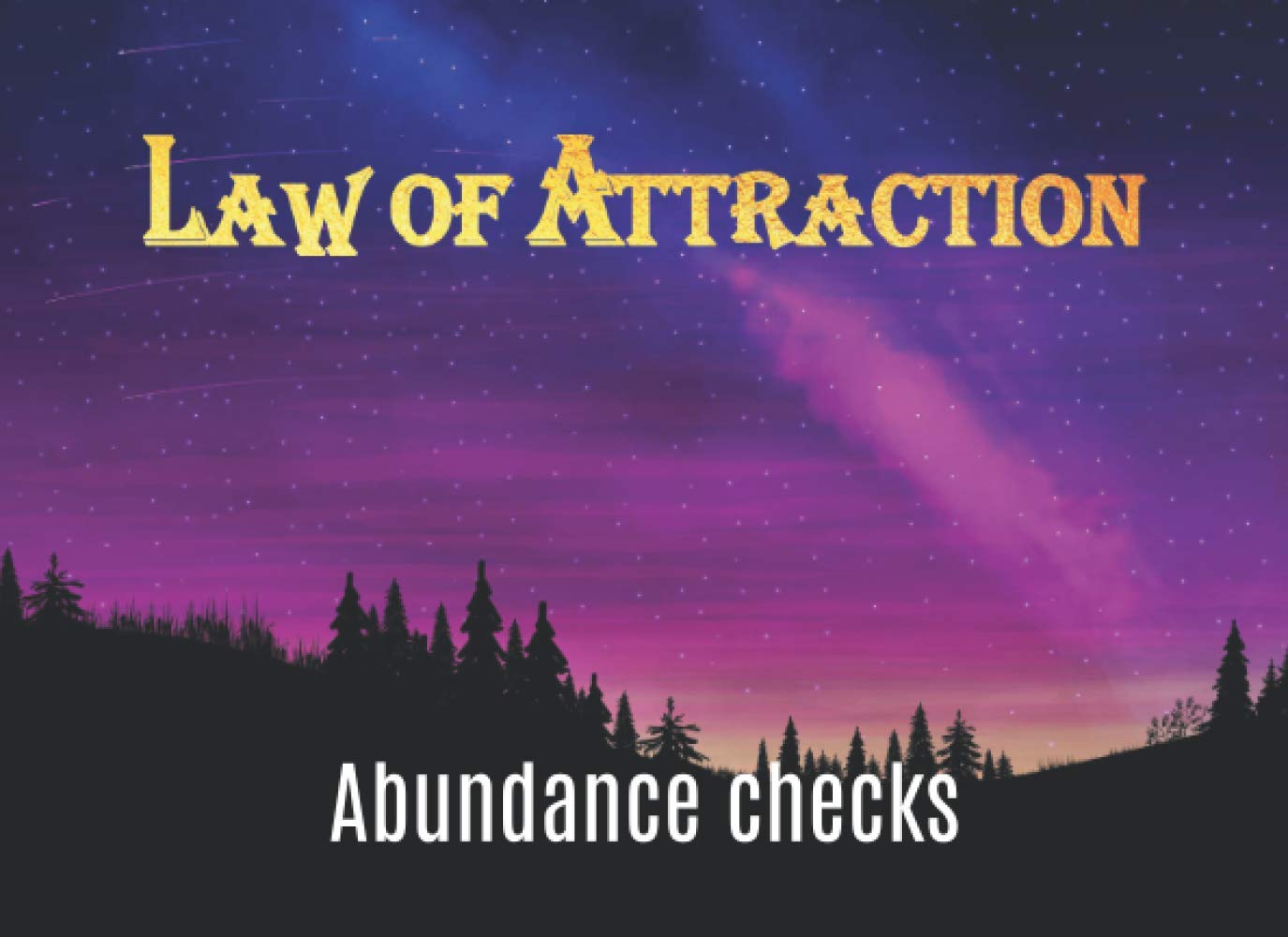 Law of Attraction Abundance Checks: 100 Manifesting Blank Checks | Contains lunar calendar 2021-2022 | Checkbook Manifestation journal | Moonology