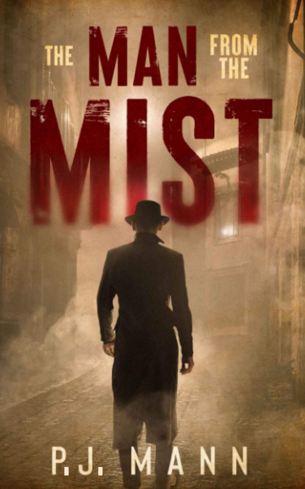 The Man from the Mist: A suspense thriller with noir shades