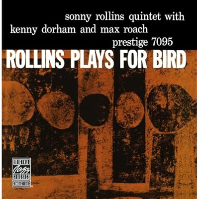 Rollins Plays for Bird