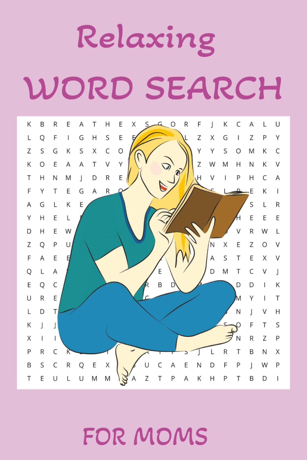 Word Search Puzzles For Moms: 55 Large Print Word Search Puzzles