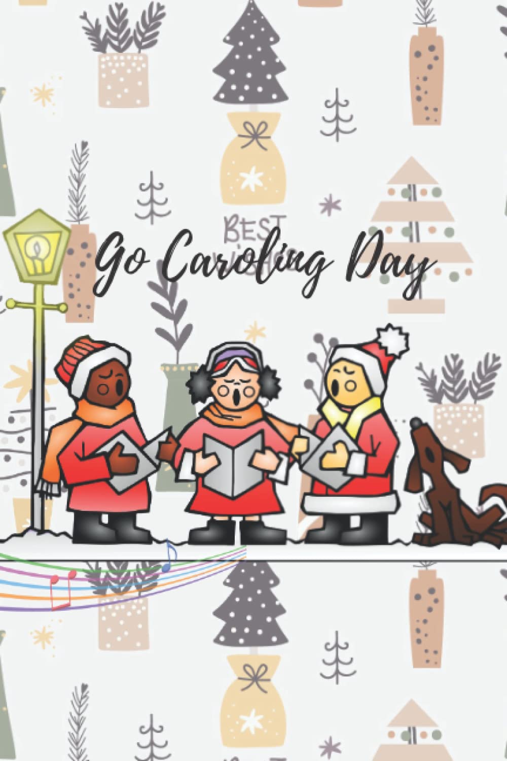 GO CAROLING DAY: HOLIDAY NOTEBOOK