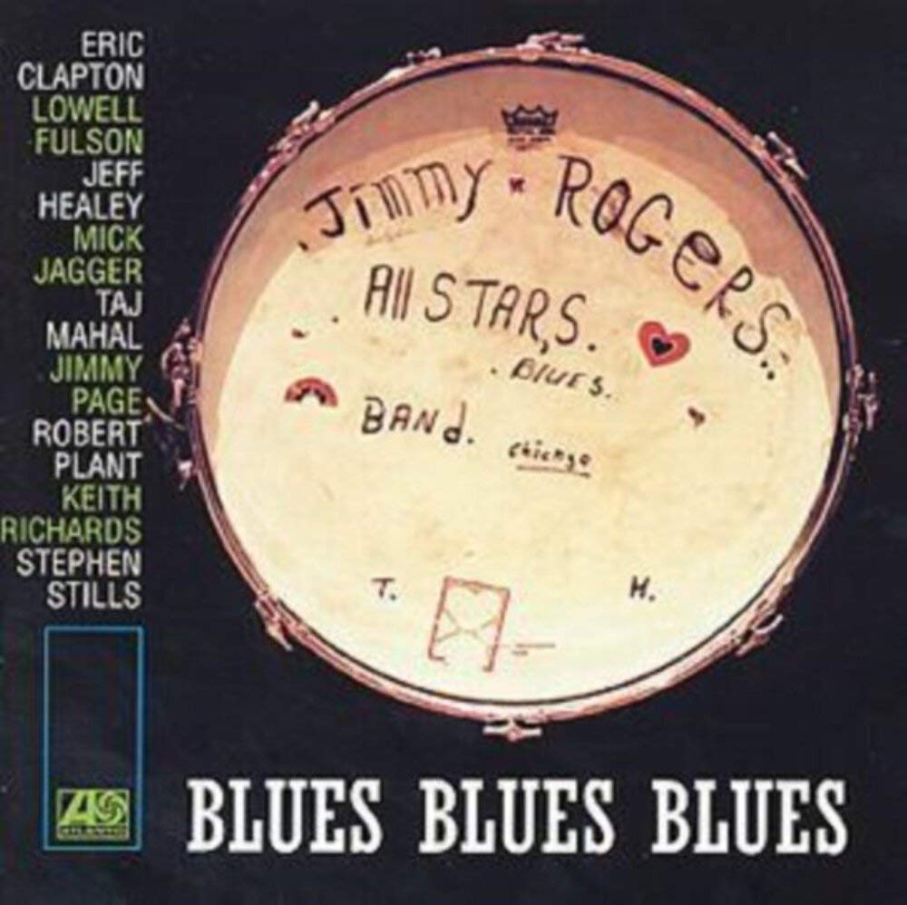 Blues Blues Blues [Audio CD] The Jimmy Rogers All Stars