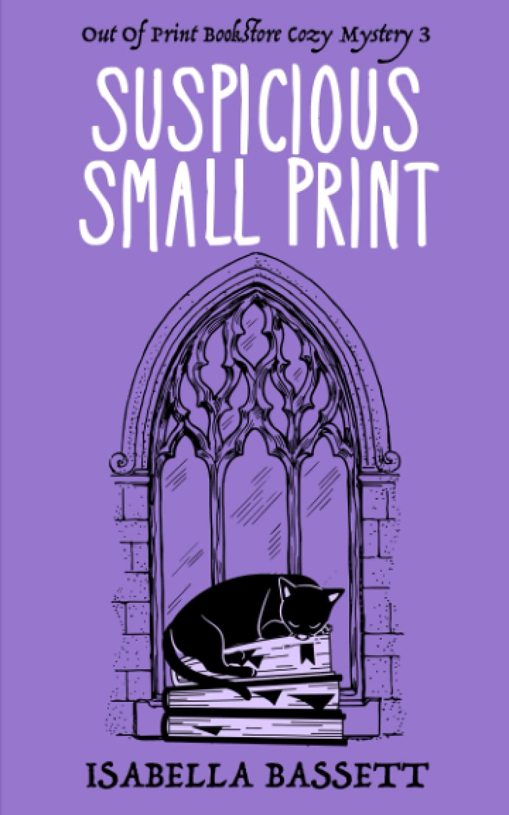 Suspicious Small Print: 3 (Old Bookstore Cozy Mysteries)