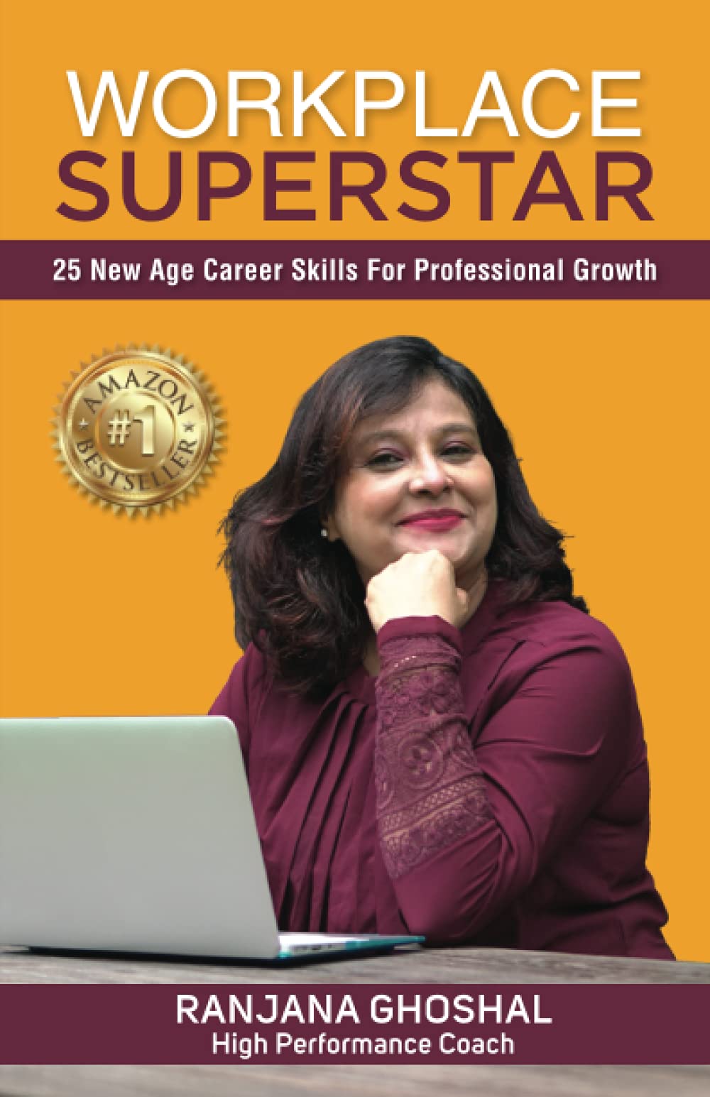Workplace Superstar: 25 New Age Career Skills for Professional Growth