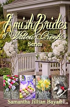 Sibling Rivalry / Second Chances / Sweet Nothings / Snowflake Bride - Book  of the Amish Brides of Willow Creek
