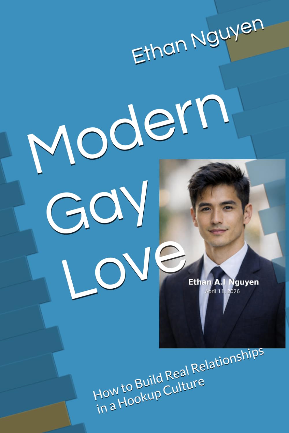 Modern Gay Love: How to Build Real Relationships in a Hookup Culture