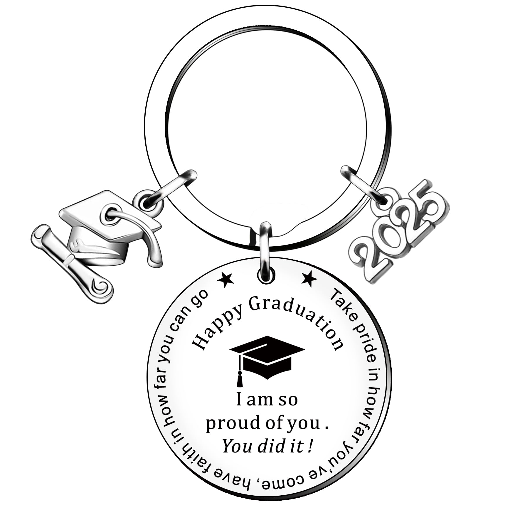Inspirational 2025 Graduation Keyring Keychain Gifts For Her Him Daughter Son Men Women Boys Girls Senior High School College University Happy Graduation I Am So Proud Of You