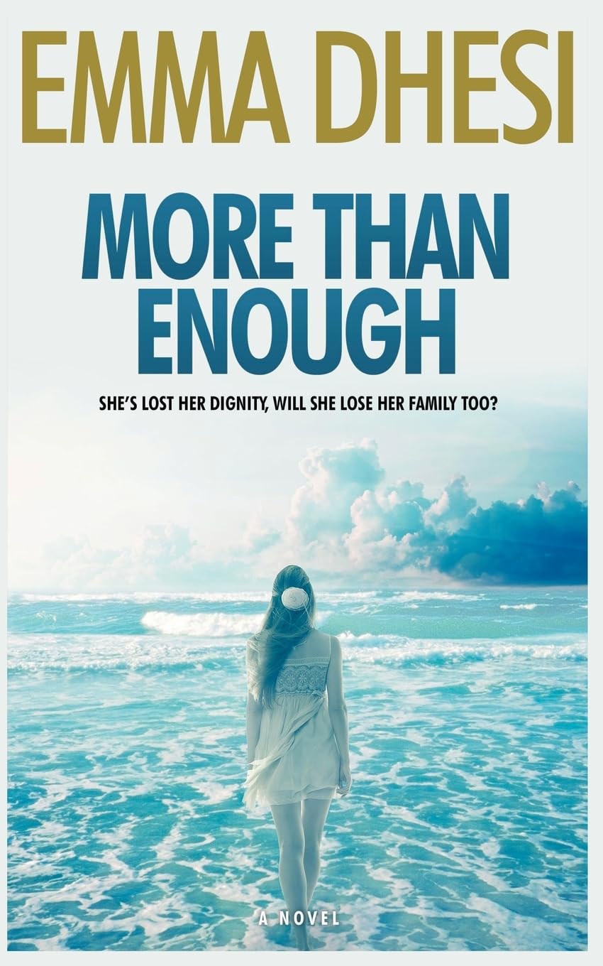 More Than Enough: Face Your Demons, Find Your Freedom