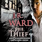 The Thief: A Novel of the Black Dagger Brotherhood