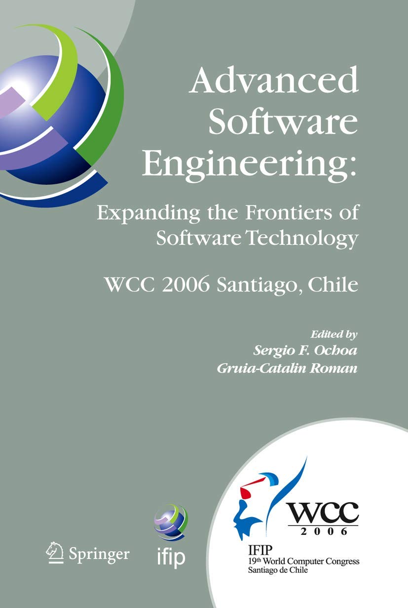 Advanced Software Engineering: Expanding the Frontiers of Software ...