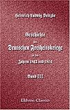  Geschichte der Deutschen Freiheitskriege in den Jahren 1813 und 1814: Band III