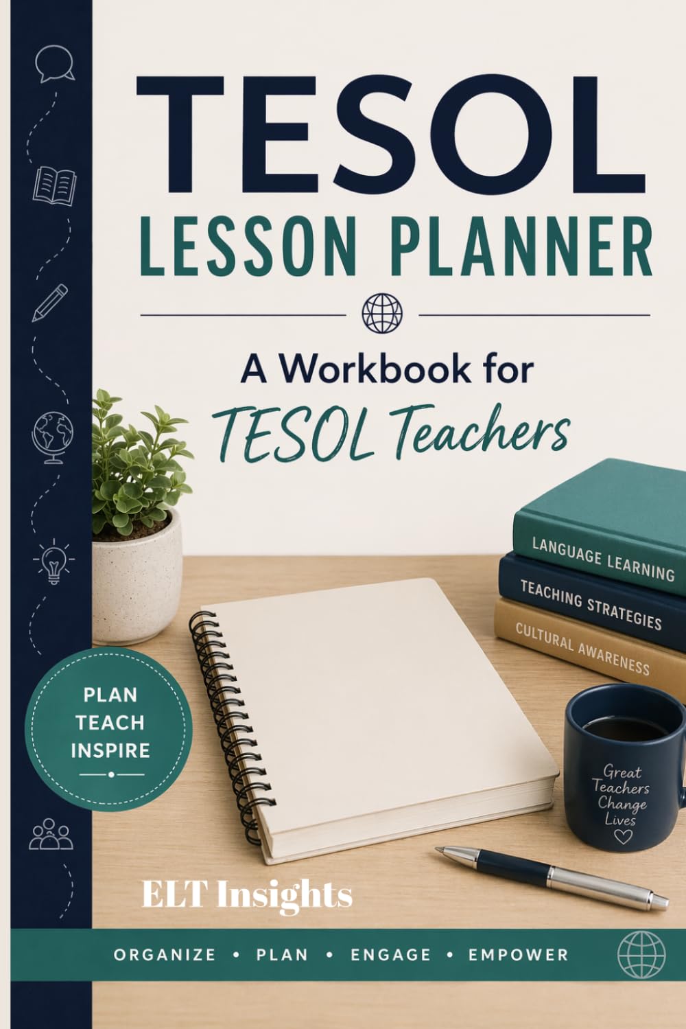 TESOL Lesson Planner: A Workbook for TESOL Teachers (ELT Insights)